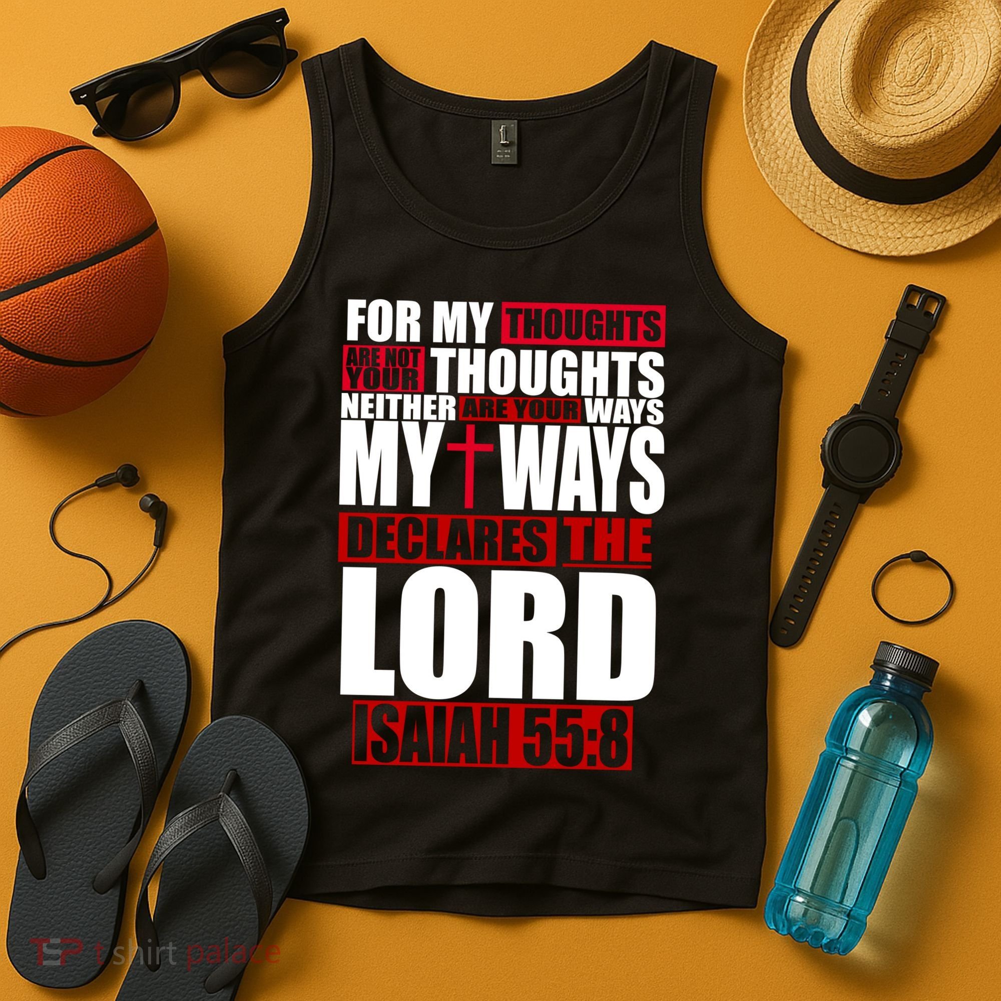 My Thoughts My Ways Declarers The Lord Isaiah 55:8 Tank Top