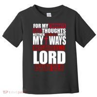 My Thoughts My Ways Declarers The Lord Isaiah 55:8 Toddler T-Shirt thumb 0