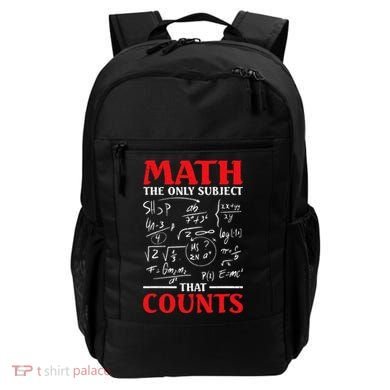 Math Teacher Math The Only Subject That Counts Backpack
