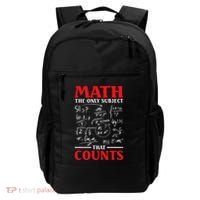 Math Teacher Math The Only Subject That Counts Backpack thumb 0