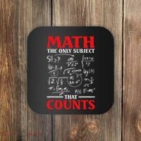Math Teacher Math The Only Subject That Counts Coaster thumb 0