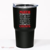 Math Teacher Math The Only Subject That Counts Tumbler thumb 0