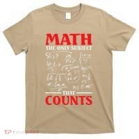 Math Teacher Math The Only Subject That Counts T-Shirt thumb 0