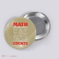 Math Teacher Math The Only Subject That Counts Button thumb 0