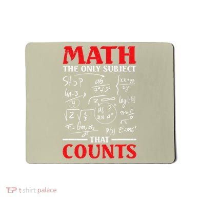 Math Teacher Math The Only Subject That Counts Mousepad