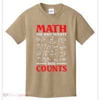 Math Teacher Math The Only Subject That Counts Kids T-Shirt thumb 0