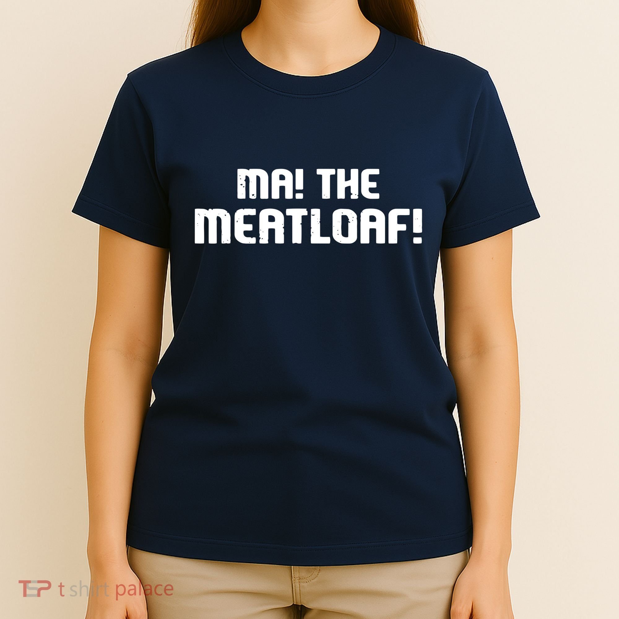 Ma The Meat Loaf! Funny Mom Cooking T-Shirt