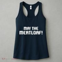 Ma The Meat Loaf! Funny Mom Cooking Women's Tank Top thumb 3