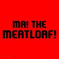 Ma The Meat Loaf! Funny Mom Cooking Santa Hat thumb 1