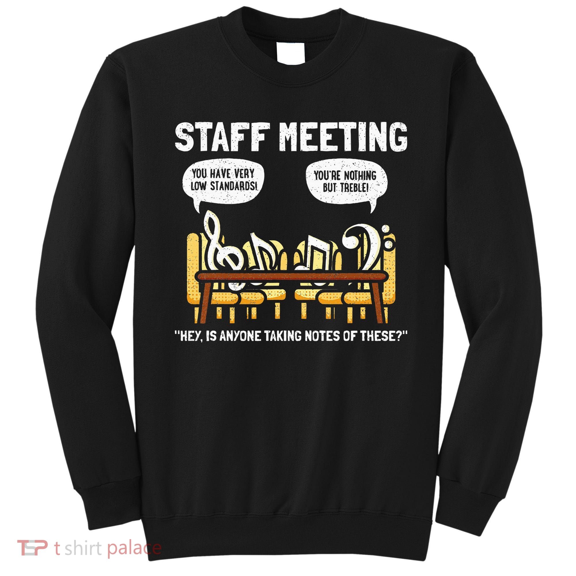 Music Theory Musician Music Teacher Funny Musical Notes Sweatshirt