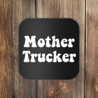 Mother Trucker Coaster thumb 0