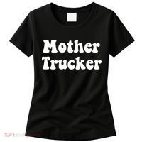 Mother Trucker Women's T-Shirt thumb 0