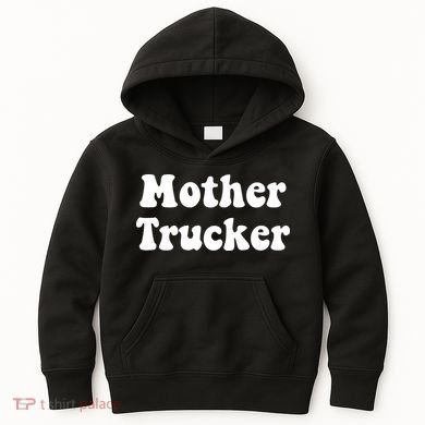 Mother Trucker Kids Hoodie