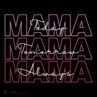 Mama Today Mama Tomorrow Mom Always Bucket Hat thumb 4