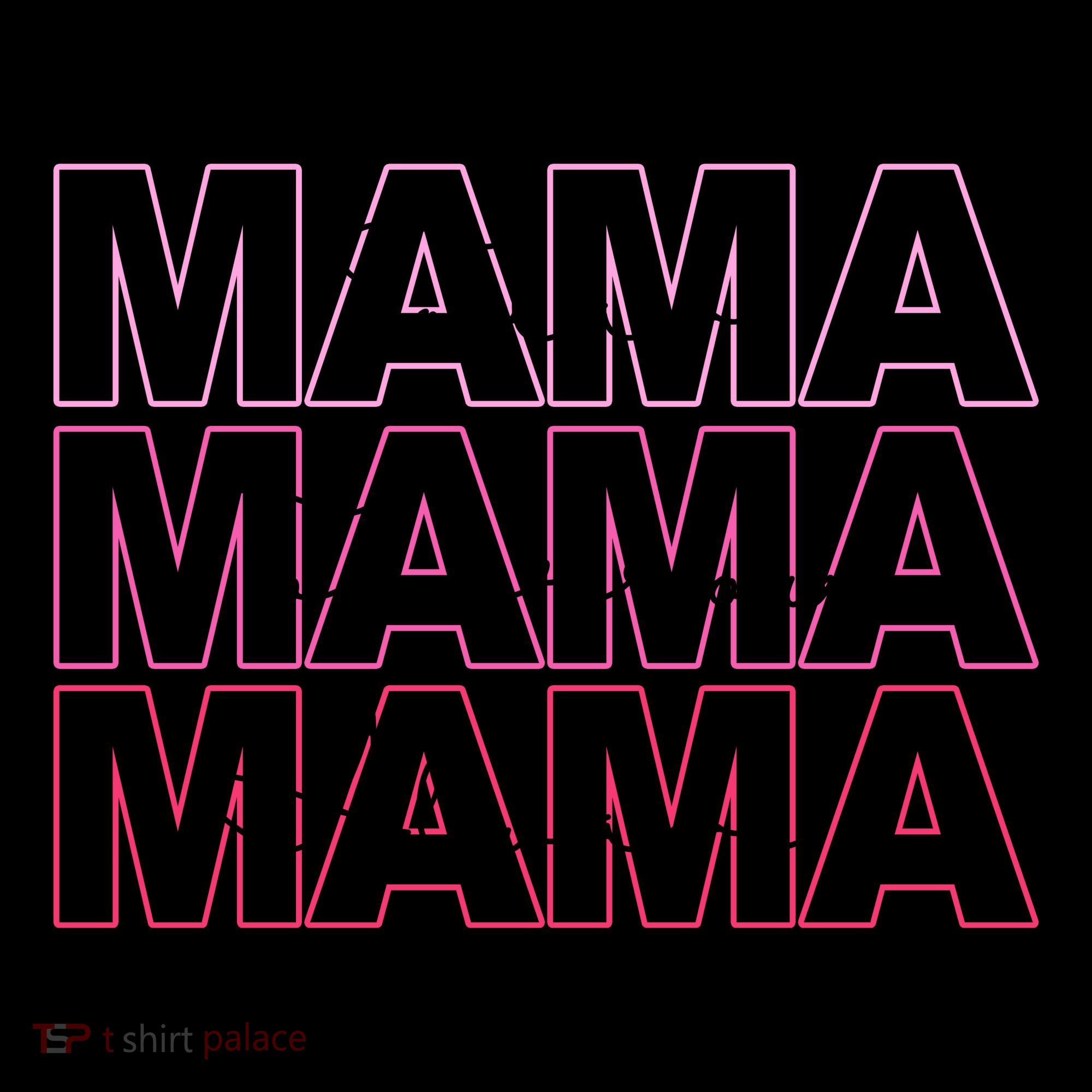 Mama Today Mama Tomorrow Mom Always Coffee Mug
