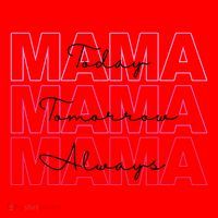 Mama Today Mama Tomorrow Mom Always Santa Hat thumb 1