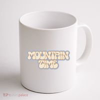 Mountain Time Coffee Mug thumb 1