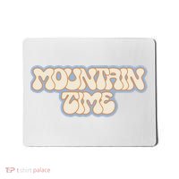 Mountain Time Mousepad thumb 0