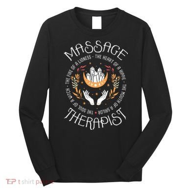 Massage Therapist Masseuse Massage Therapy Massotherapist Long Sleeve Shirt