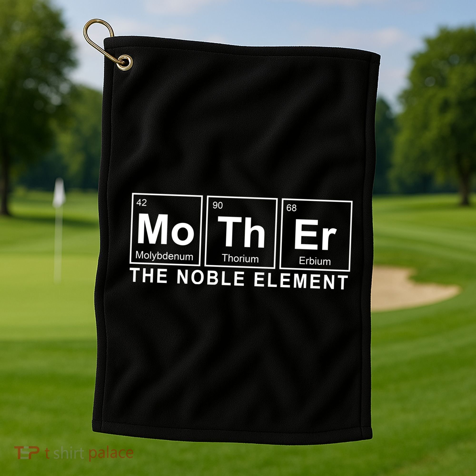Mother The Noble Element Golf Towel