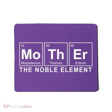Mother The Noble Element Mousepad