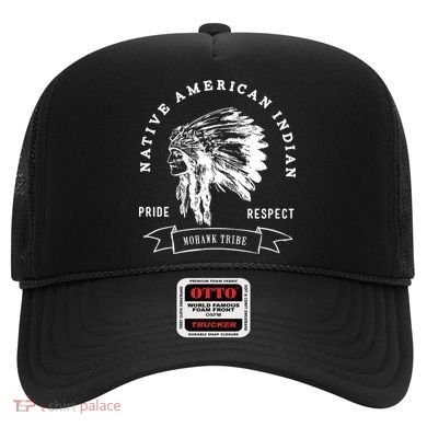 Mohawk Tribe Native American Indian Pride Respect Love Great Gift Hat