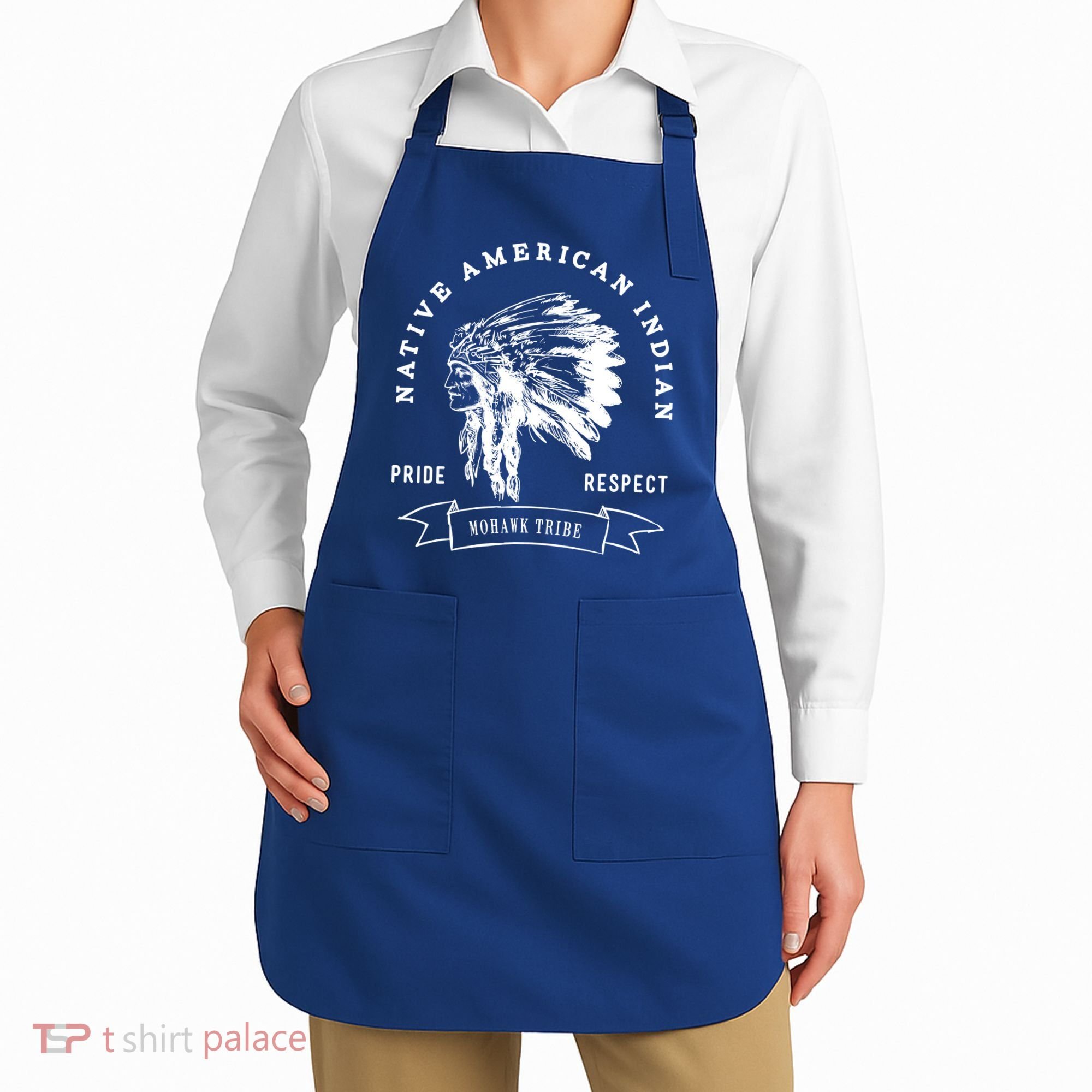 Mohawk Tribe Native American Indian Pride Respect Love Great Gift Apron