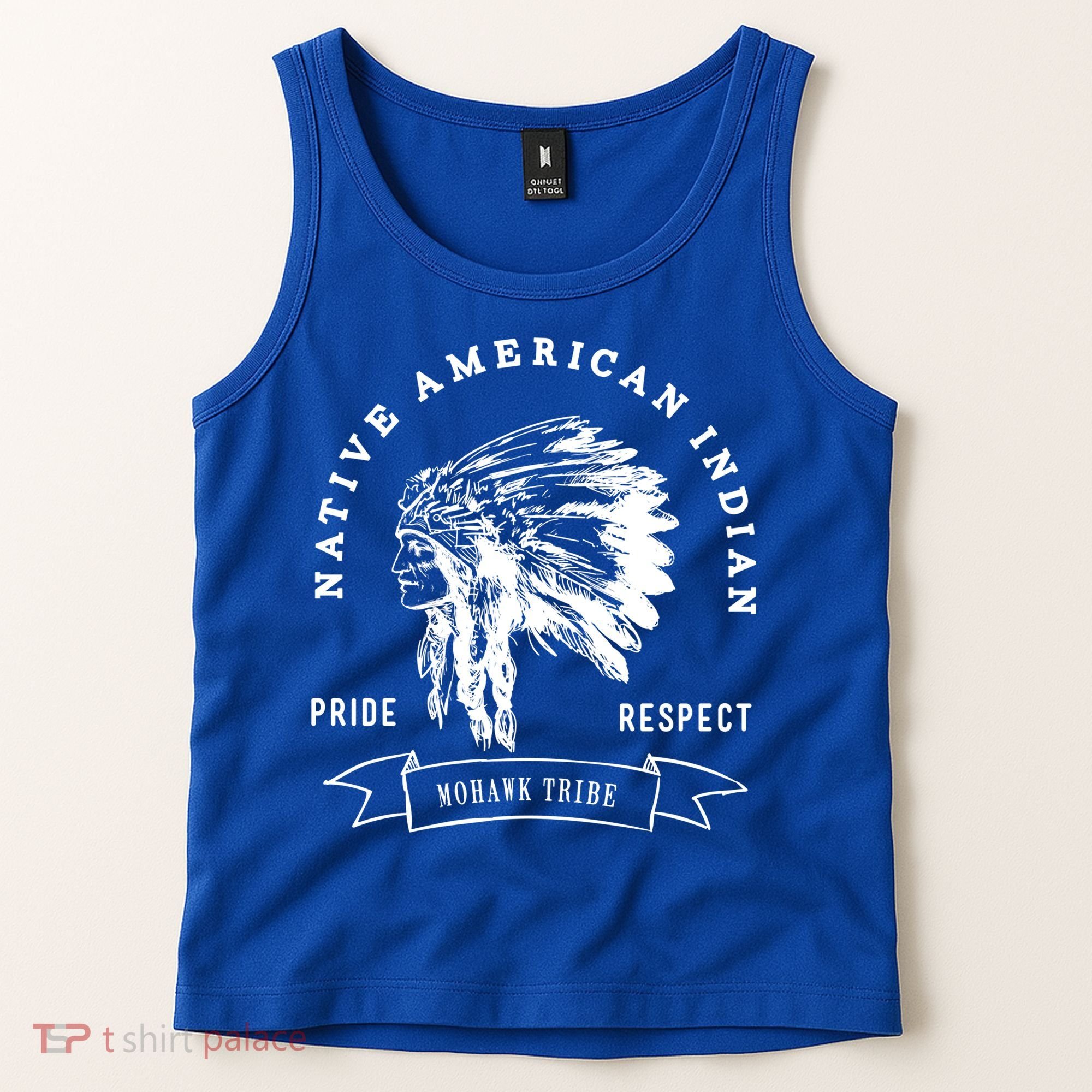 Mohawk Tribe Native American Indian Pride Respect Love Great Gift Tank Top