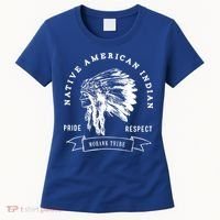 Mohawk Tribe Native American Indian Pride Respect Love Great Gift Women's T-Shirt thumb 0