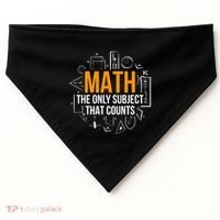 Math The Only Subject That Counts Math Teacher Science Math Meaningful Gift USA-Made Doggie Bandana thumb 0