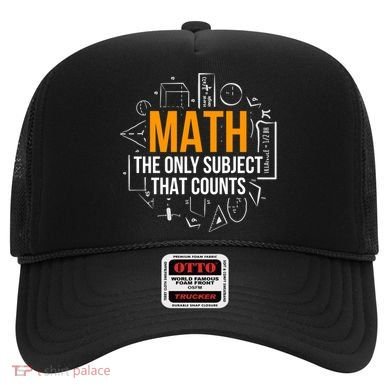 Math The Only Subject That Counts Math Teacher Science Math Meaningful Gift Hat