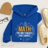 Math The Only Subject That Counts Math Teacher Science Math Meaningful Gift Hoodie thumb 4