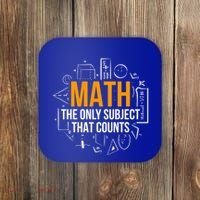 Math The Only Subject That Counts Math Teacher Science Math Meaningful Gift Coaster thumb 0
