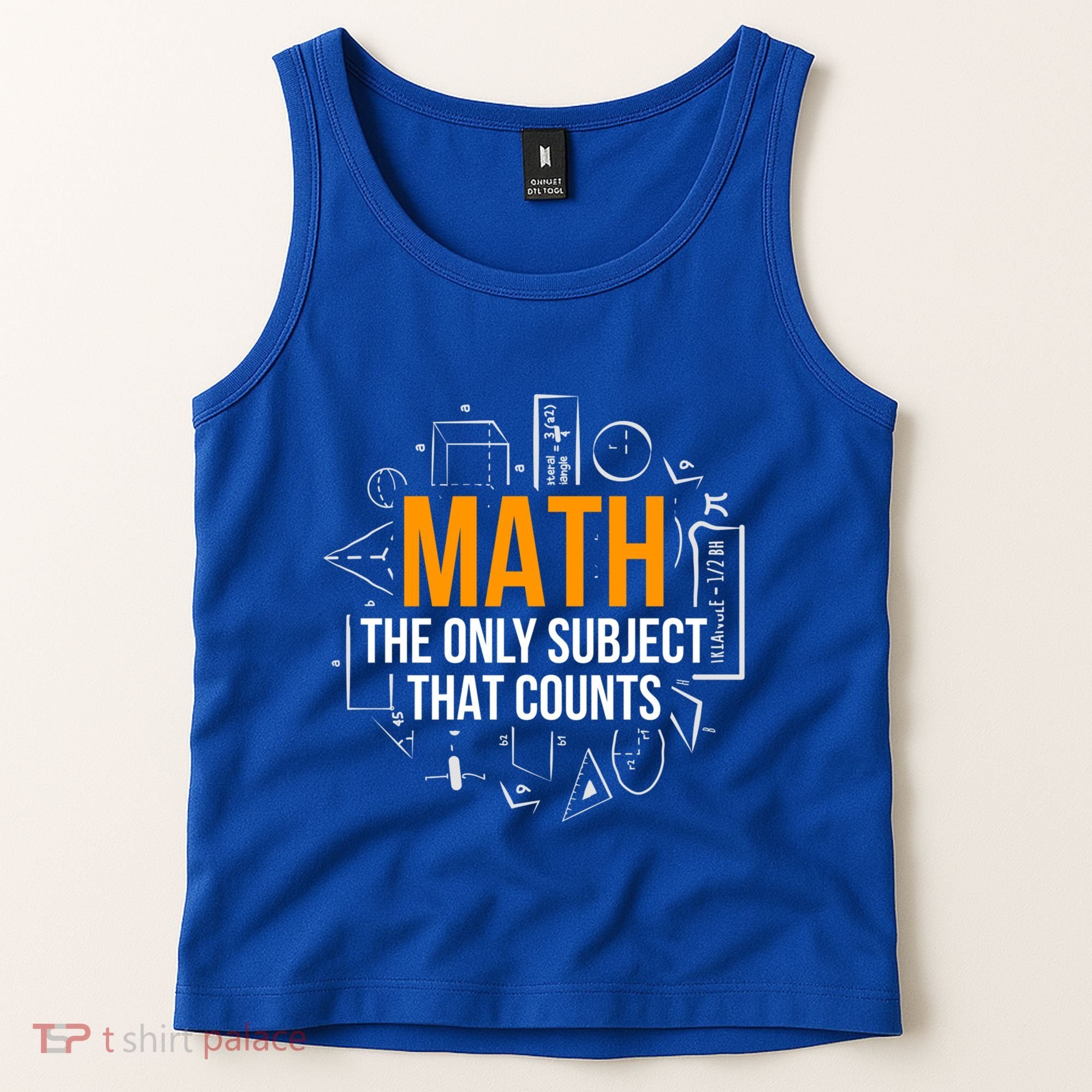 Math The Only Subject That Counts Math Teacher Science Math Meaningful Gift Tank Top