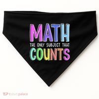 Math The Only Subject That Counts Happy 100 Days Of School USA-Made Doggie Bandana thumb 0