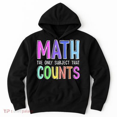 Math The Only Subject That Counts Happy 100 Days Of School Hoodie