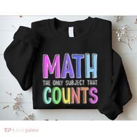 Math The Only Subject That Counts Happy 100 Days Of School Sweatshirt thumb 2