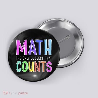Math The Only Subject That Counts Happy 100 Days Of School Button