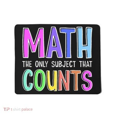 Math The Only Subject That Counts Happy 100 Days Of School Mousepad