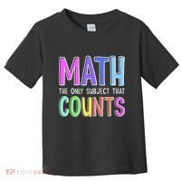 Math The Only Subject That Counts Happy 100 Days Of School Toddler T-Shirt thumb 0