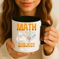 Math The Only Subject That Counts Mathematician Subject Coffee Mug thumb 3