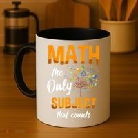 Math The Only Subject That Counts Mathematician Subject Coffee Mug thumb 4