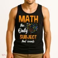 Math The Only Subject That Counts Mathematician Subject Tank Top thumb 3