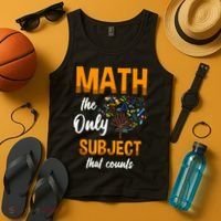 Math The Only Subject That Counts Mathematician Subject Tank Top thumb 4