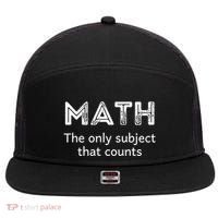 Math The Only Subject That Counts Funny Math Teacher Puns Gift 7 Panel Mesh Trucker Snapback Hat thumb 0