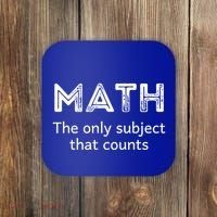 Math The Only Subject That Counts Funny Math Teacher Puns Gift Coaster thumb 0