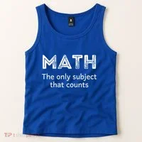 Math The Only Subject That Counts Funny Math Teacher Puns Gift Tank Top thumb 2