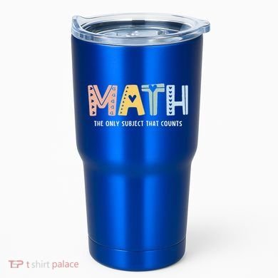 Math The Only Subject That Counts Cute Teacher Educator Tumbler