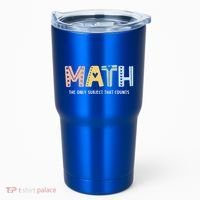 Math The Only Subject That Counts Cute Teacher Educator Tumbler thumb 0
