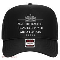 Make The Peaceful Transfer Of Power Great Again Hat thumb 0